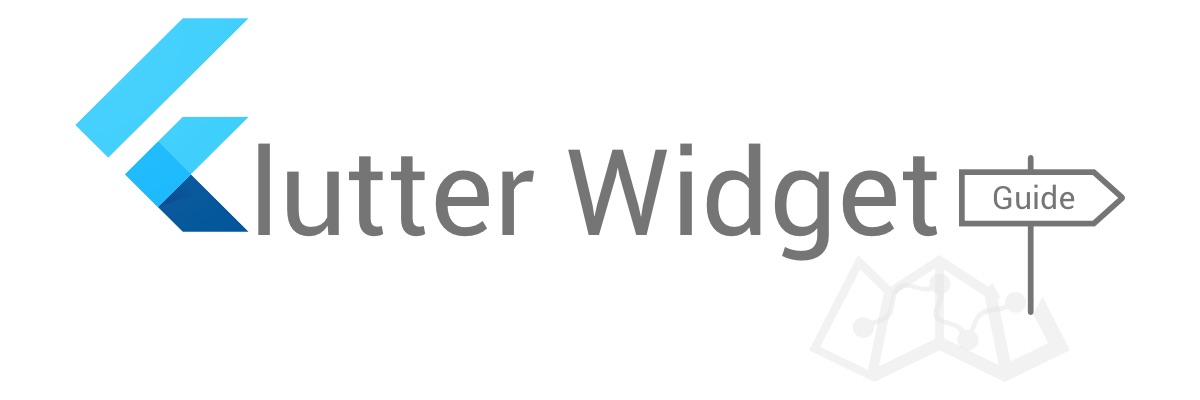 Flutter Widget Guide